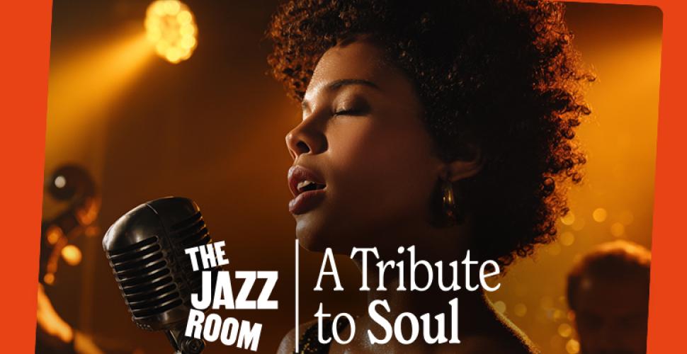 The Jazz Room: Tribute to Soul 