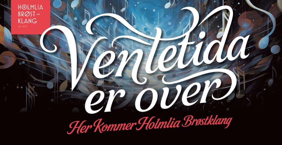  Holmlia Brøstklang
